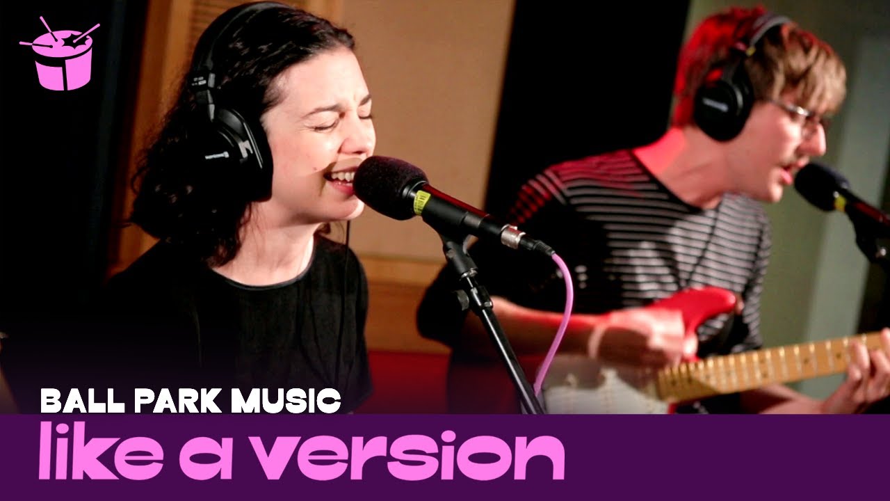 Ball Park Music - 'She Only Loves Me When I'm There' (live for Like A Version)