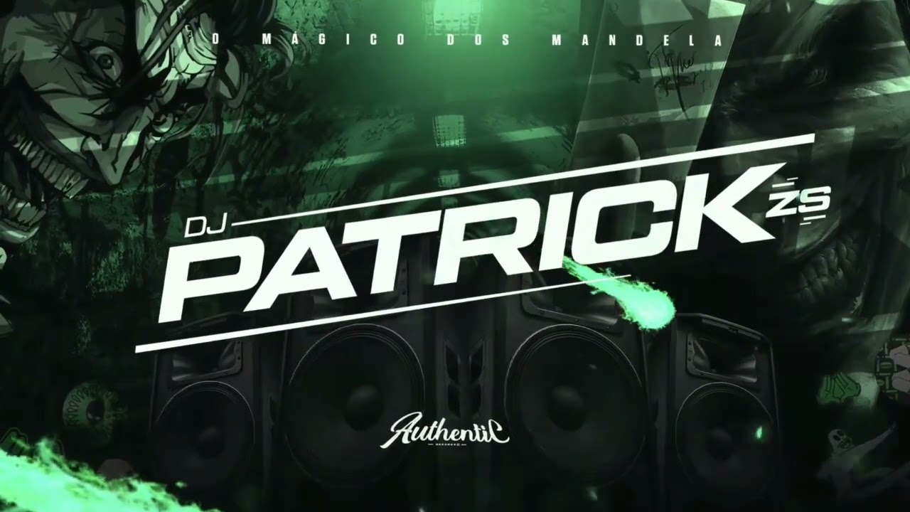 O MAGO TÁ TOCANDO 🧙‍♂️✨ ( DJ PATRICK ZS ) - 2022