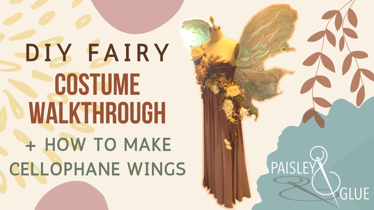 DIY Fairy Costume + Cellophane Wing Tutorial