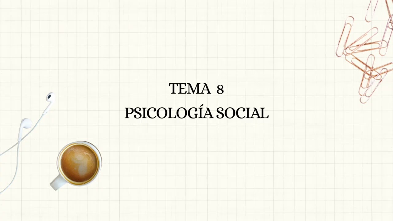 Tema 8 psicología social (UNED)