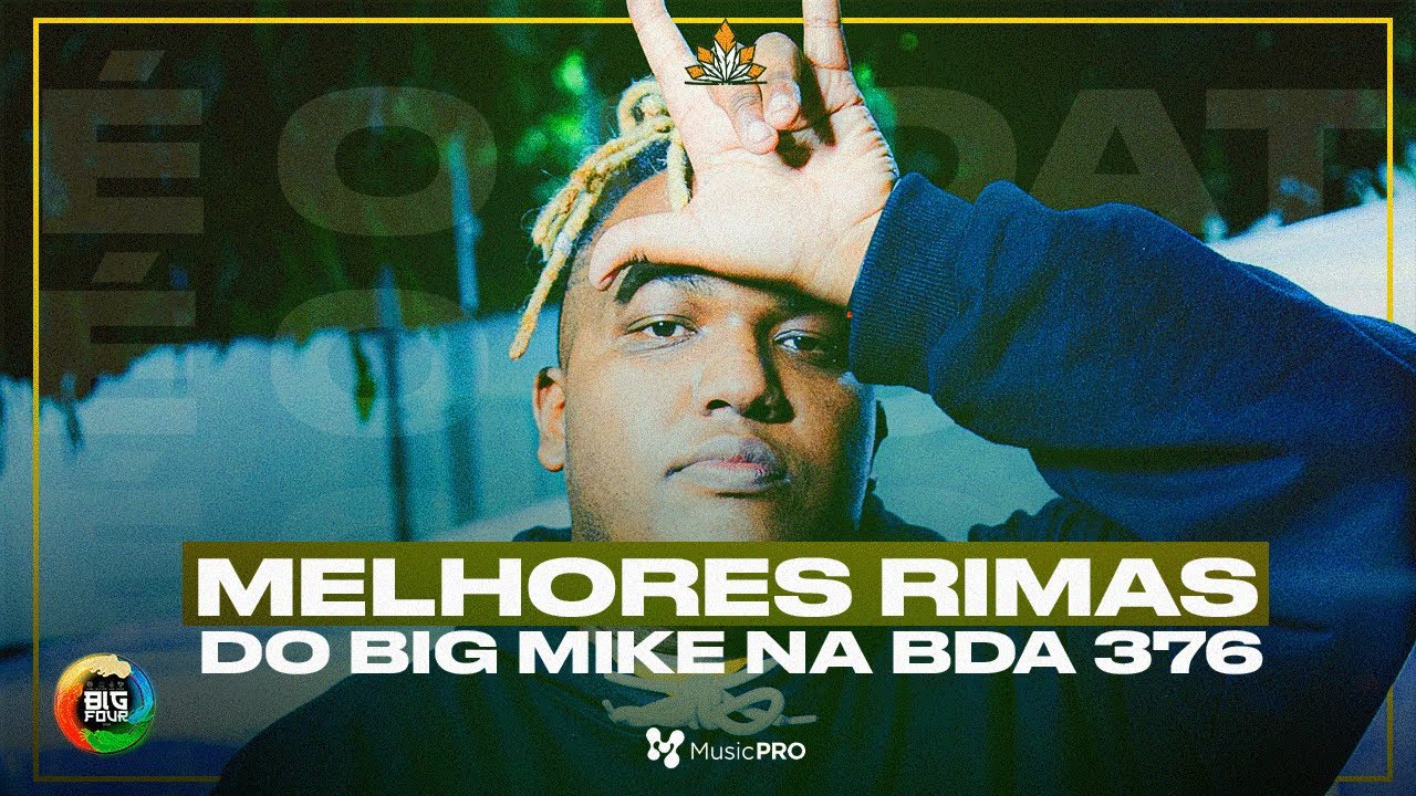 TRAJETÓRIA DO CAMPEÃO | MELHORES RIMAS DO BIG MIKE NO BIG FOUR SP ETAPA ALDEIA | 376ª BDA