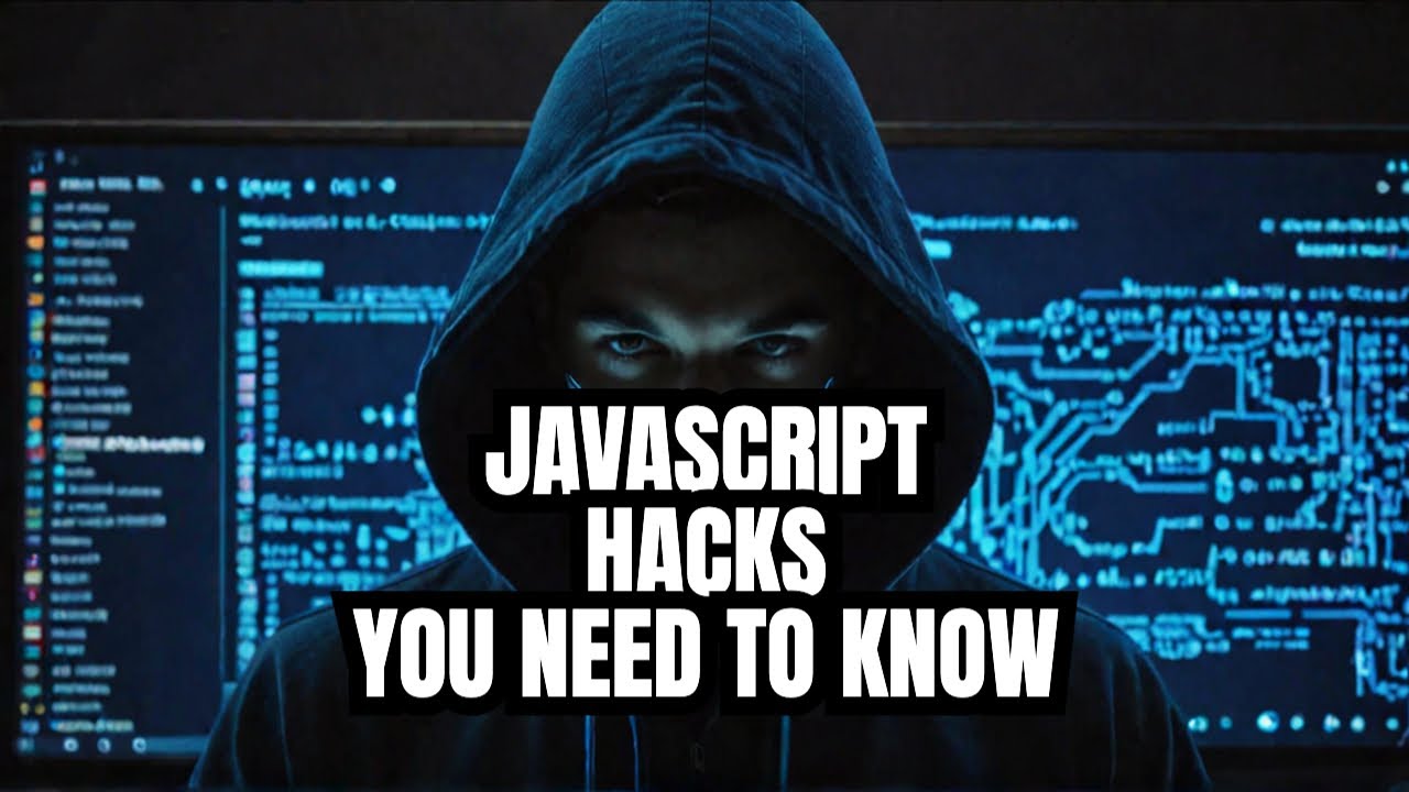 JavaScript Hacks You NEED to Know!