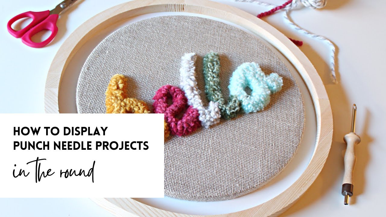 How to display round punch needle project