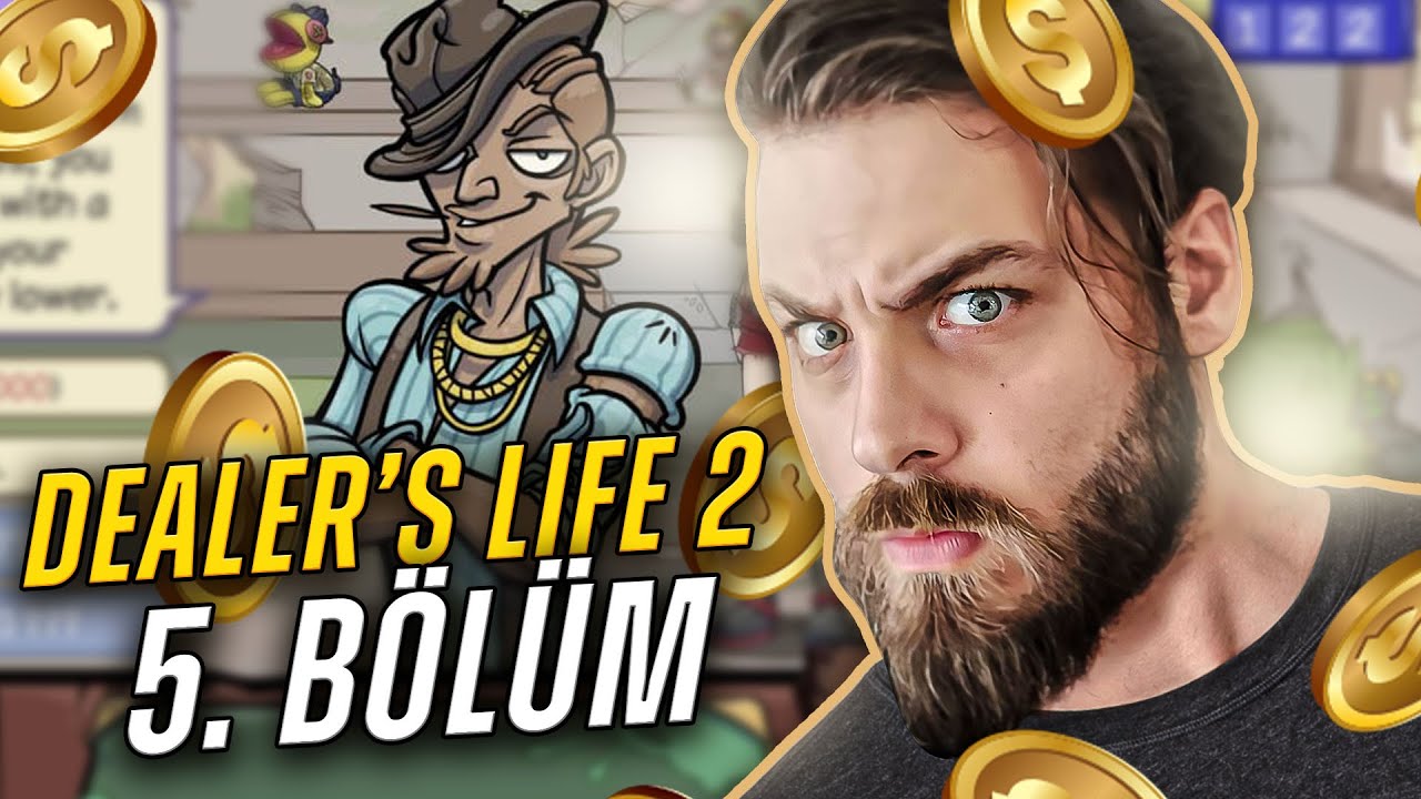 ELRAENN İLE DEALER'S LIFE 2 | SAHTE &Uuml;R&Uuml;NLER #5