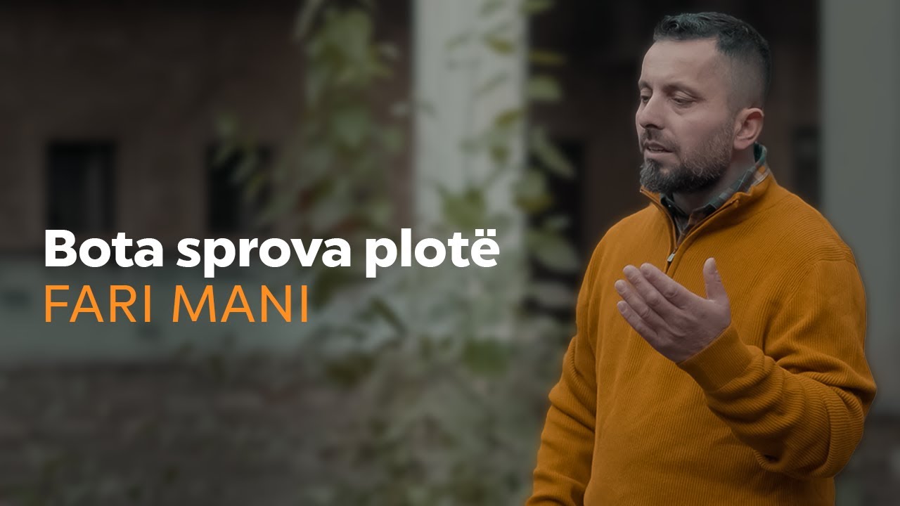 Fari Mani - BOTA SPROVA PLOTË ( Offical Video)