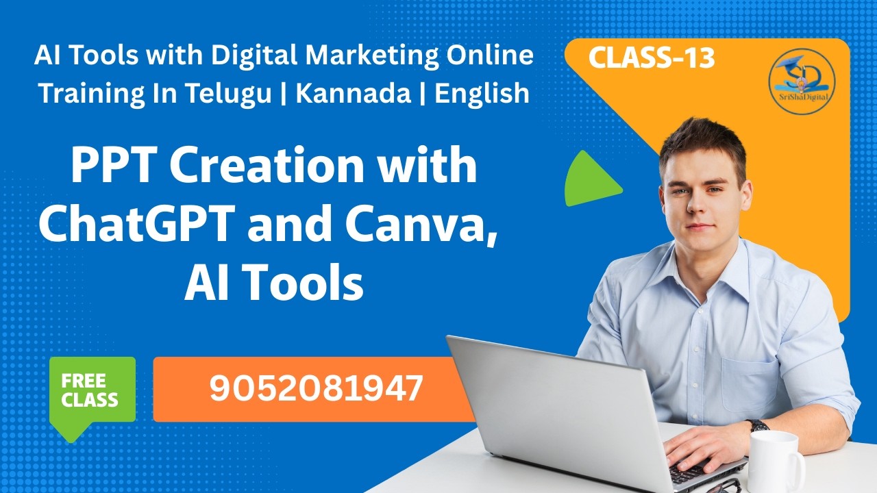 PPT Creation with  ChatGPT and Canva, AI Tools Free Digital Marketing Online Class -13