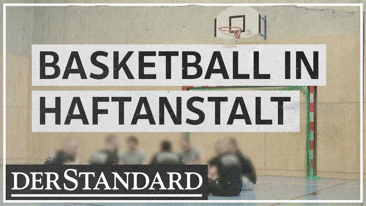 Haftanstalten: Wie Basketball bei der Resozialisierung helfen soll
