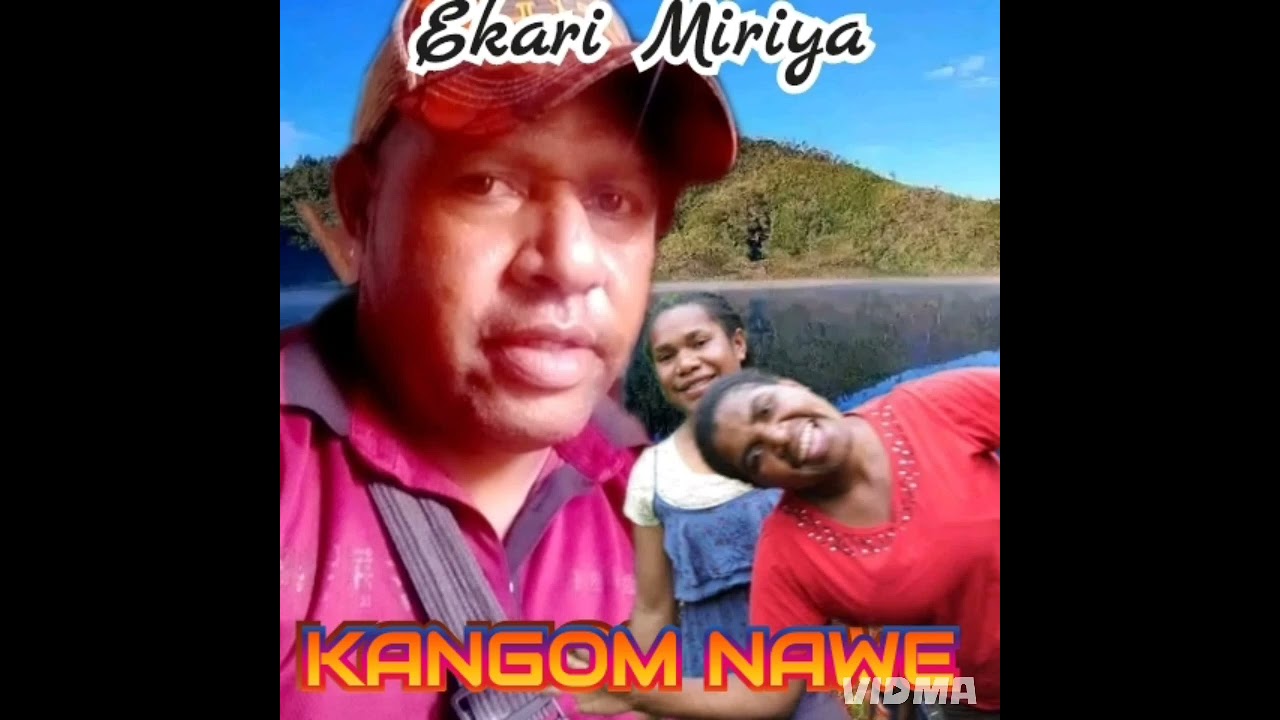 Kangom Nawe.. Ekari Miriya 