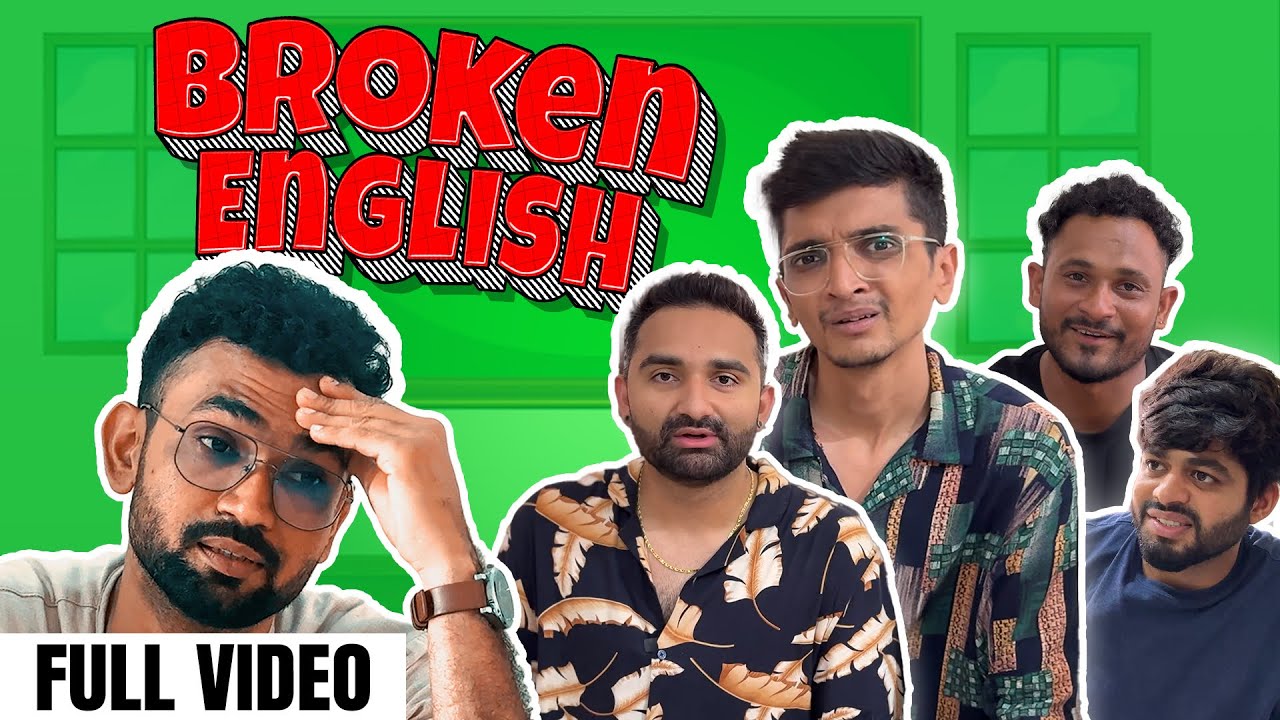 BROKEN ENGLISH | DUDE SERIOUSLY