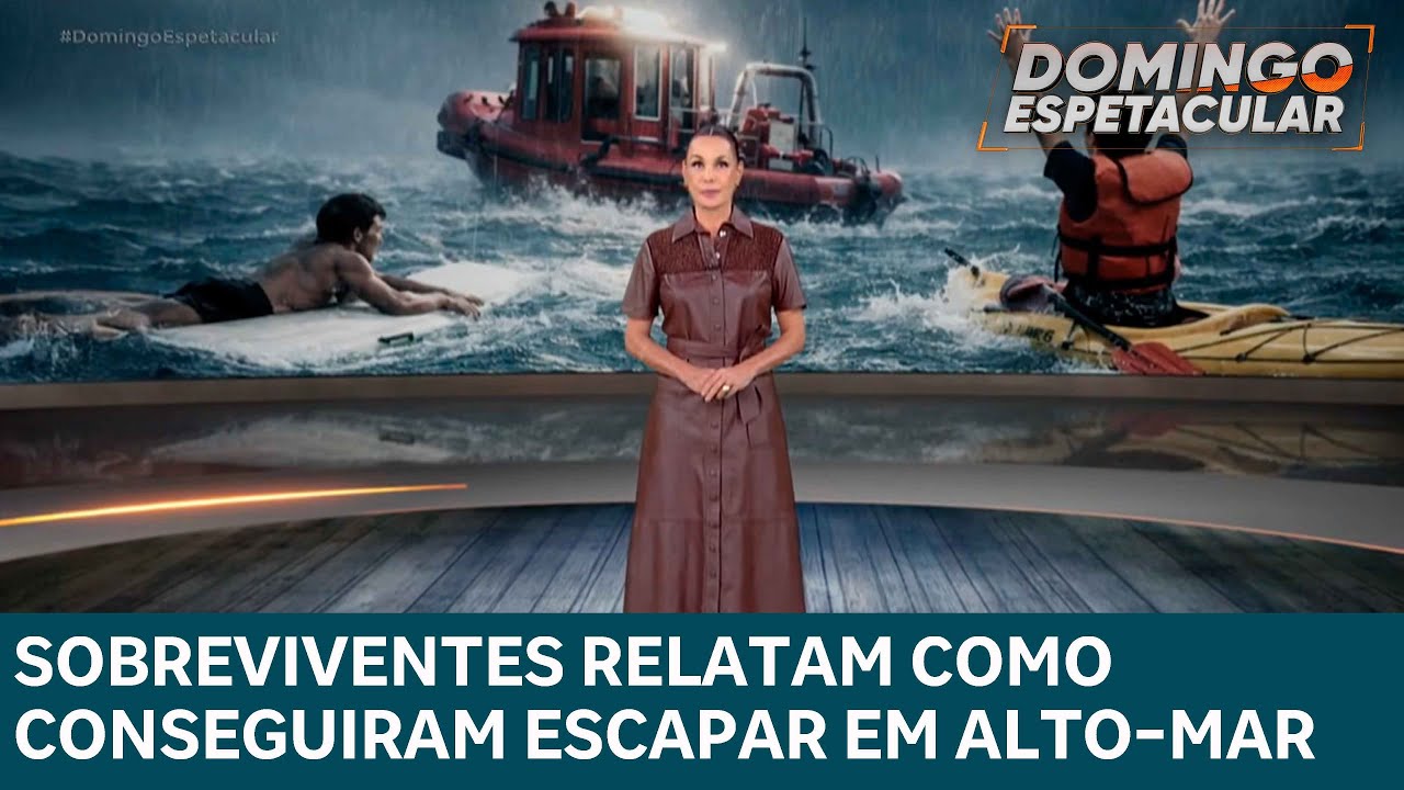 Sobreviventes relatam como conseguiram escapar de situações extremas em alto mar