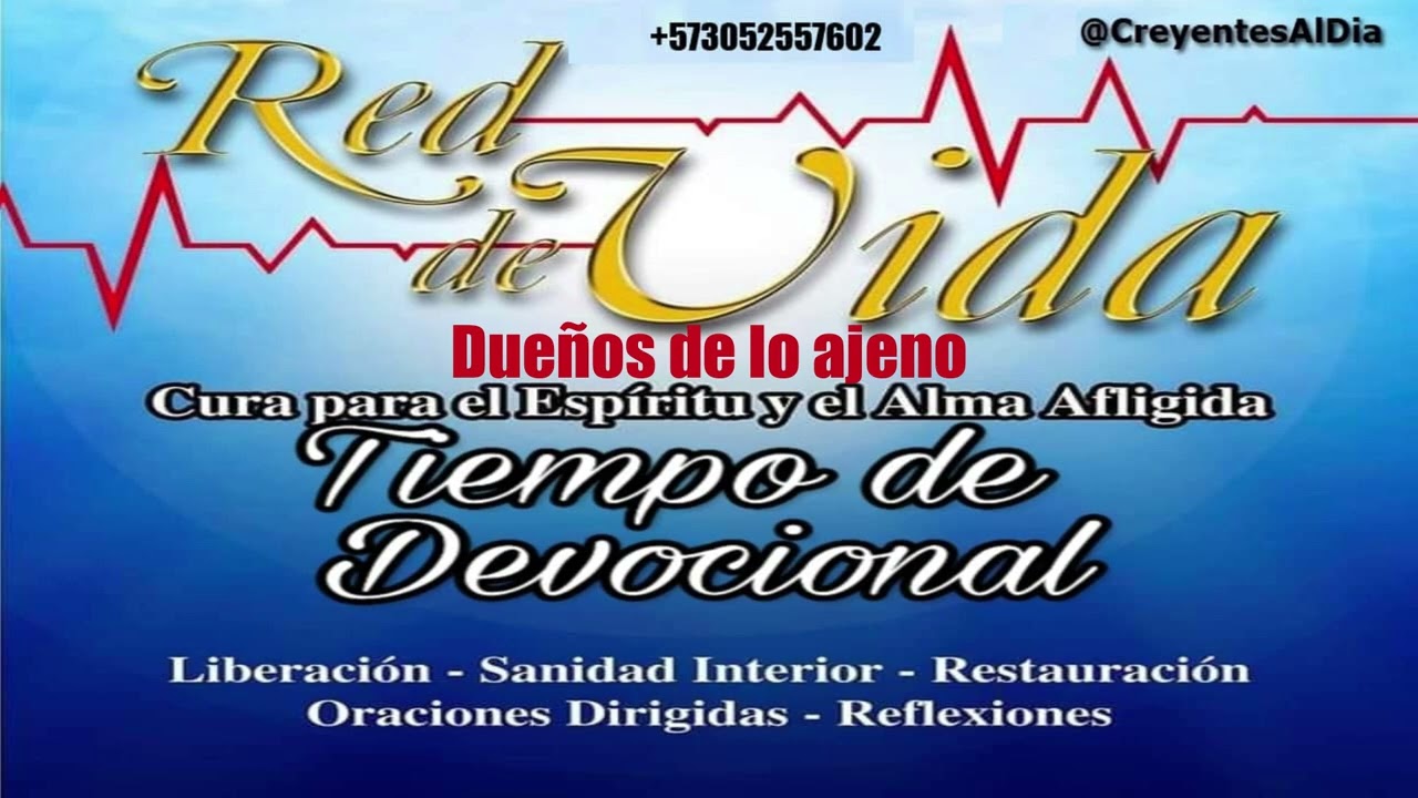 Dueños de lo ajeno | Salmos 24:1 | Devocional Red de Vida