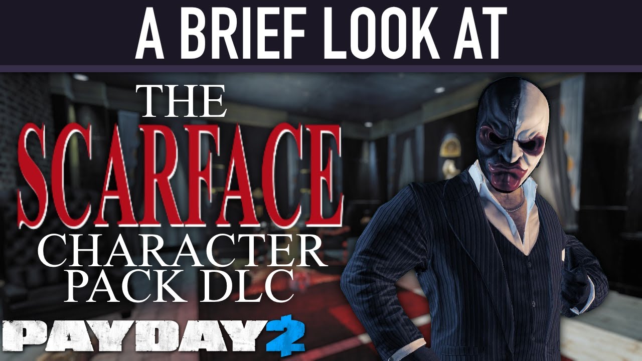 A brief look at The Scarface Character Pack DLC. [PAYDAY 2]