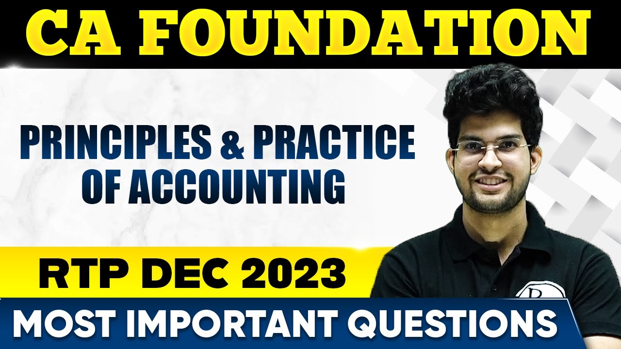 Accounts RTP CA Foundation Dec 2023 | Most Impt. Questions | CA Wallah by PW