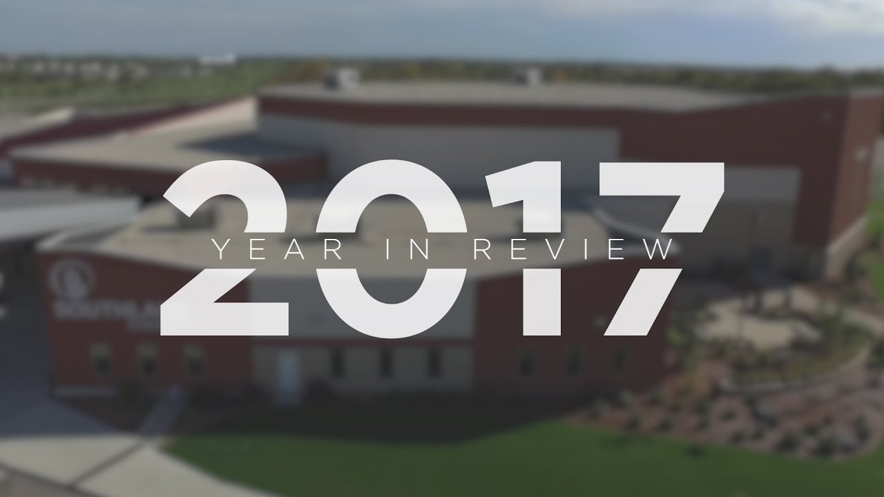 Southland Year in Review - 2017 | Southland Church