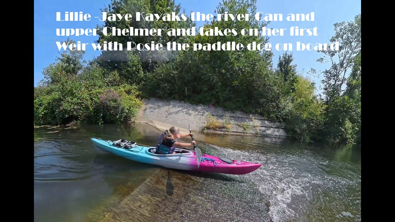 Lillie-Jaye Kayaks the river can and upper chelmer
