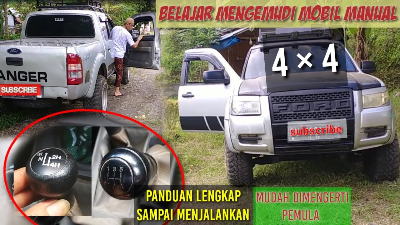 cara menjalankan mobil RANGER 4×4, manual [dabel gardan].