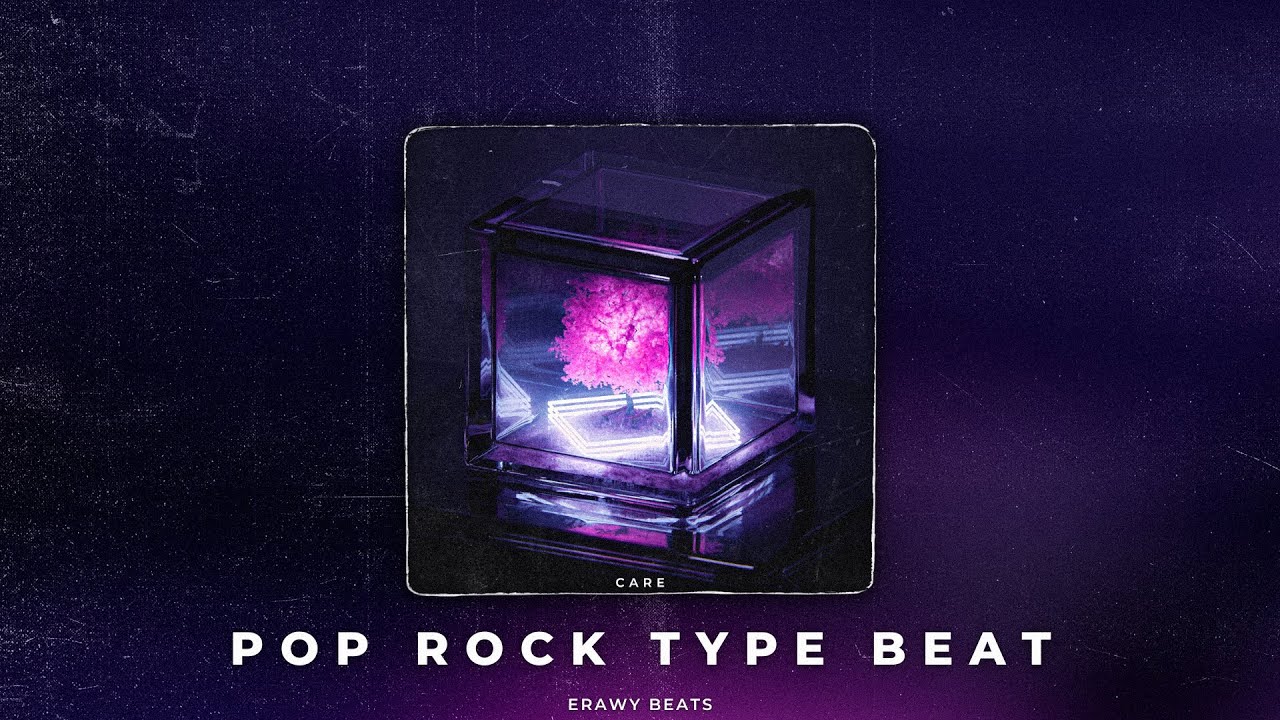 Care | Pop Rock Type Beat (prod. Erawy)