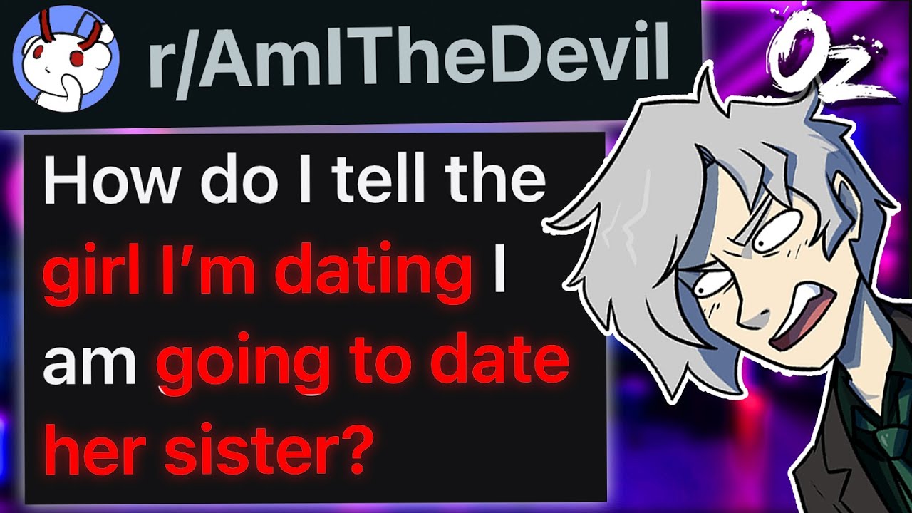 r/AmITheDevil 
