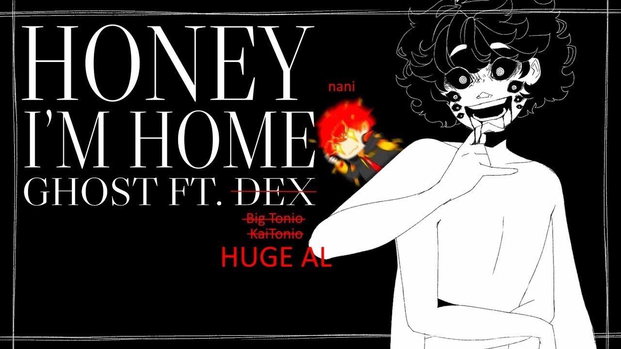 【BIG AL】Honey I'm Home【VOCALOID Cover】
