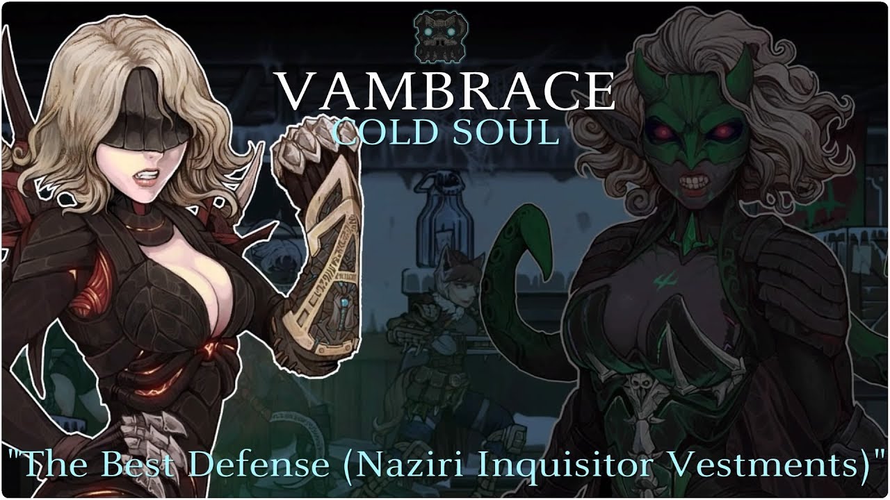 VAMBRACE: Cold Soul 