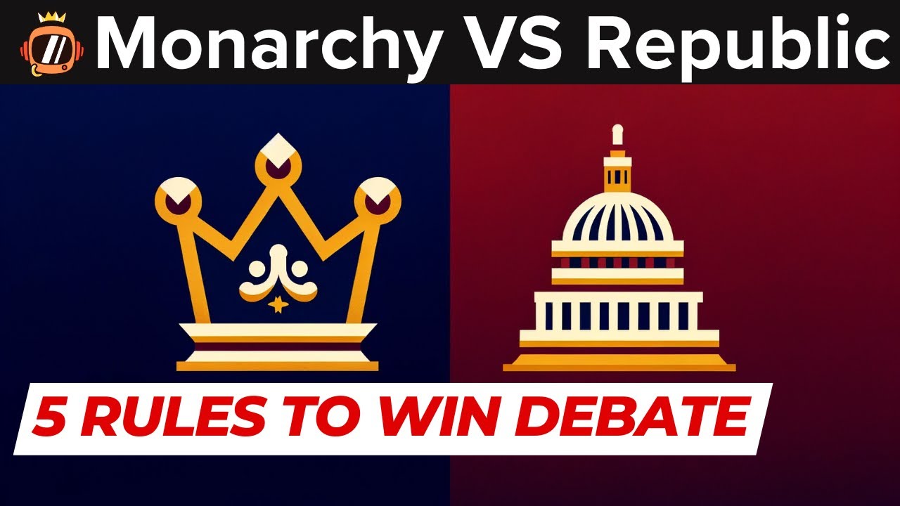 5 Rules To Win Monarchy VS Republic Debate