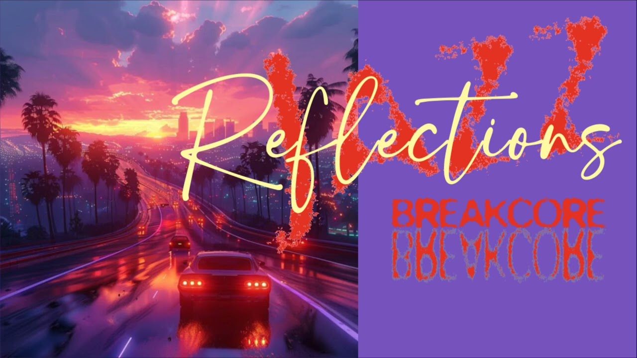 Reflections l Отражения JAZZ BREAKCORE