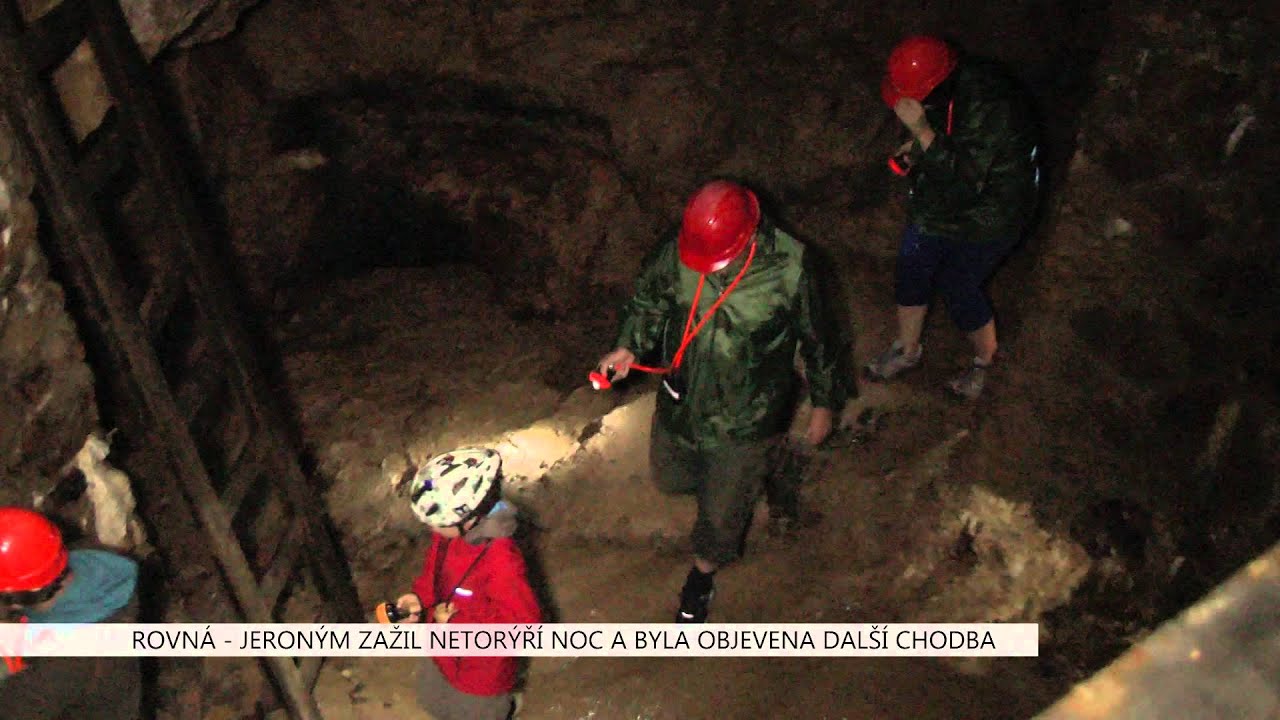 Rovn&aacute;: Jeron&yacute;m zažil netop&yacute;ř&iacute; noc a byla objevena dal&scaron;&iacute; chodba (TV Z&aacute;pad)