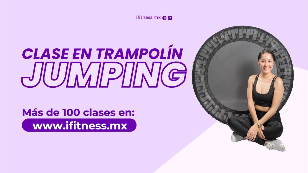 Clase de Jumping en Mini Trampolin - 15 minutos - iFitness