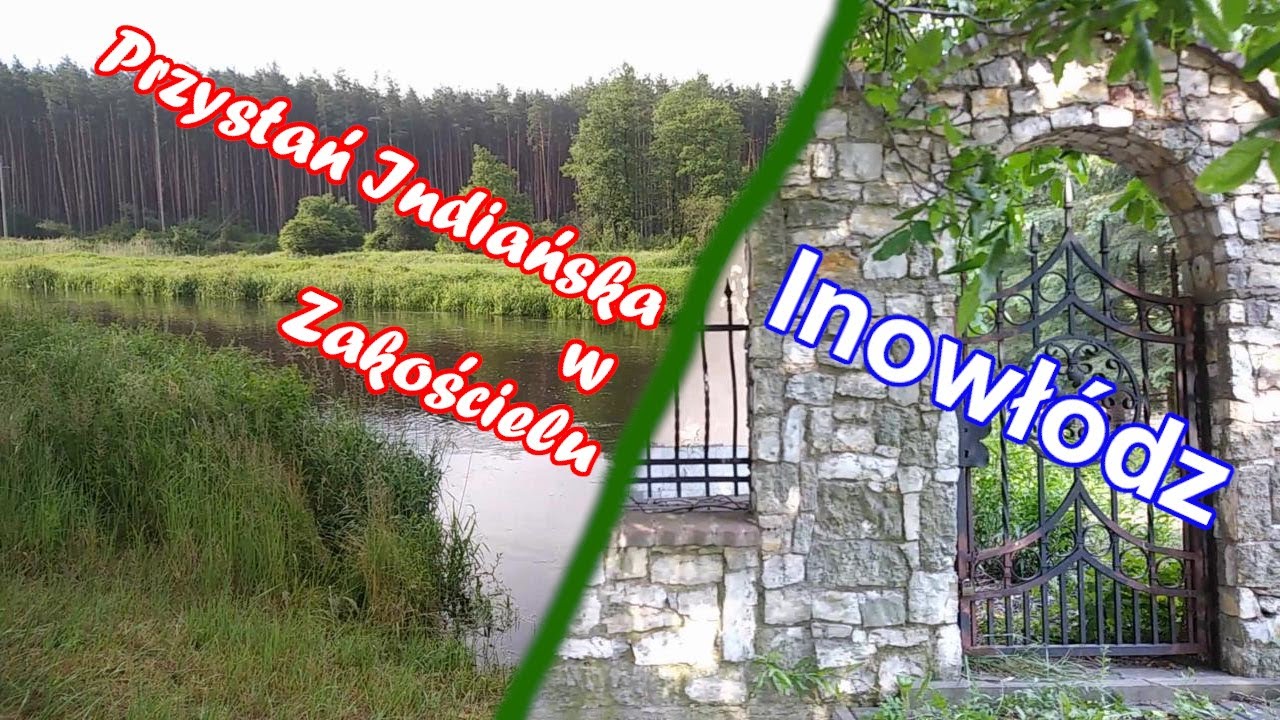 Przystań Indiańska w Zakościelu, Inowłódz. #27