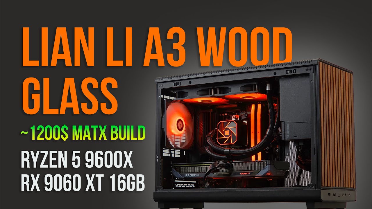 Игровая сборка Lian Li A3-mATX из дерева и стекла | AMD Ryzen 5 9600X | Radeon RX 9060 XT 16 ГБ в...