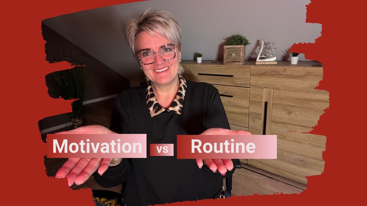 Motivation vs Routine