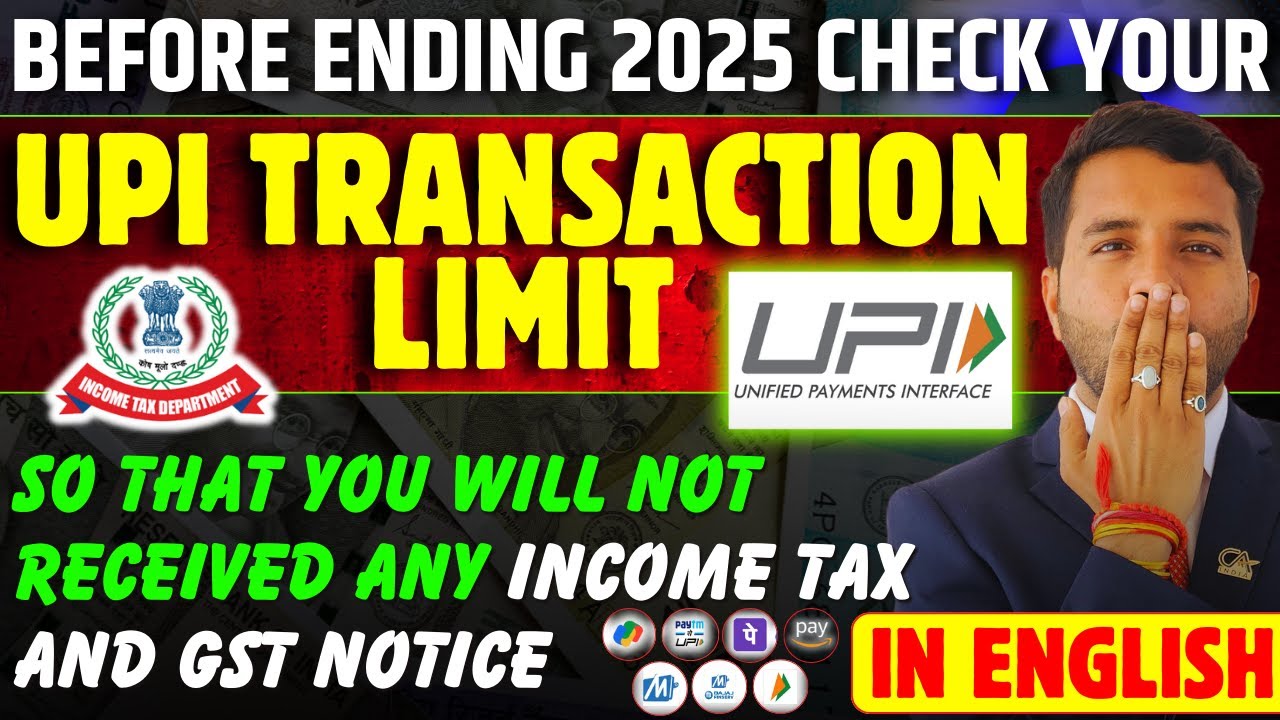 UPI and Income Tax Limit to Check Before Ending 2025 In English CA Sumit Sharma English
