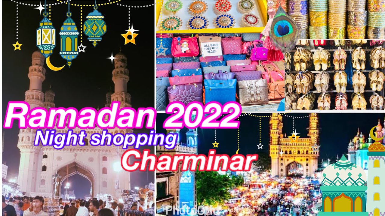 Ramadan special Night shopping at Charminar 2022 #Hyderabad #Charminar #street shopping #trending