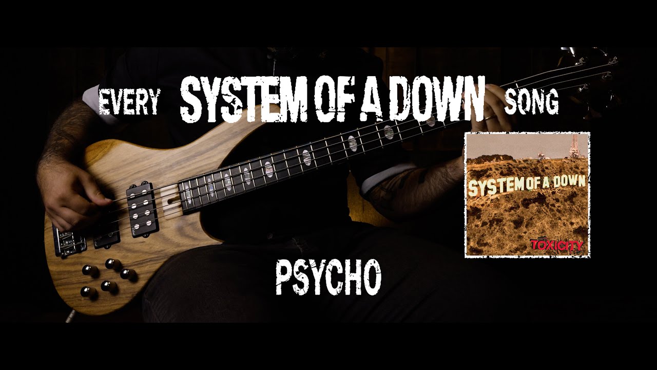 System of a Down - Psycho [Bass Cover with Tabs]