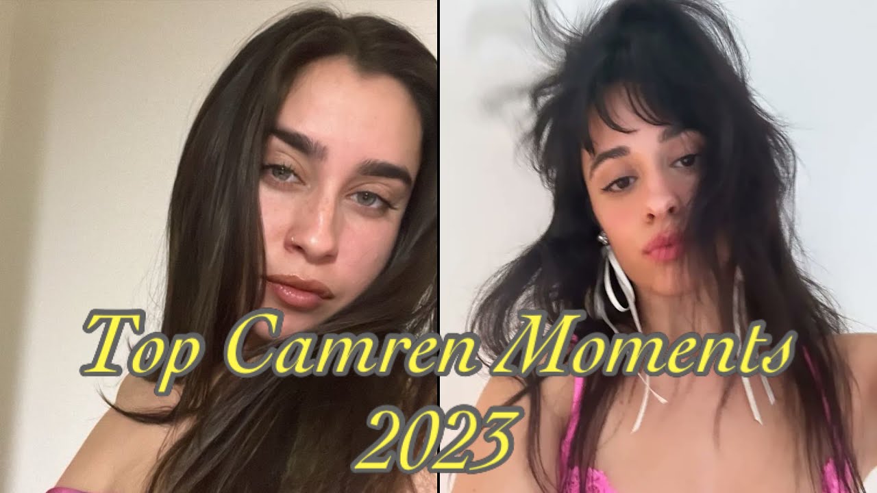 CAMREN | PARTE 1/2 | Los Mejores Tops Camren Moments del 2023