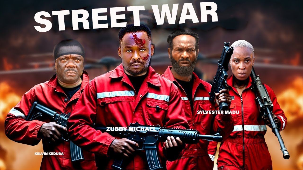 STREET WAR (NEW MOVIE) - ZUBBY MICHAEL, KELVIN IKEDUBA, SYLVESTER MADU - 2026 LATEST FULL MOVIE BDP
