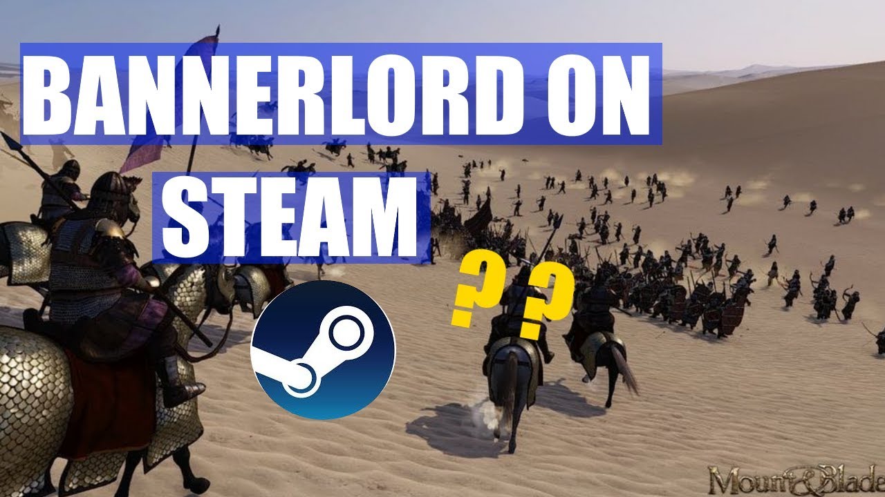 Bannerlord on steam? | Bannerlord podcast /W Mr.Jaeger