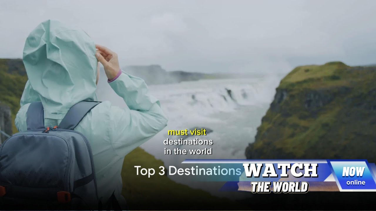 Top 10 Must Visit Destinations A Journey of Inspiration
