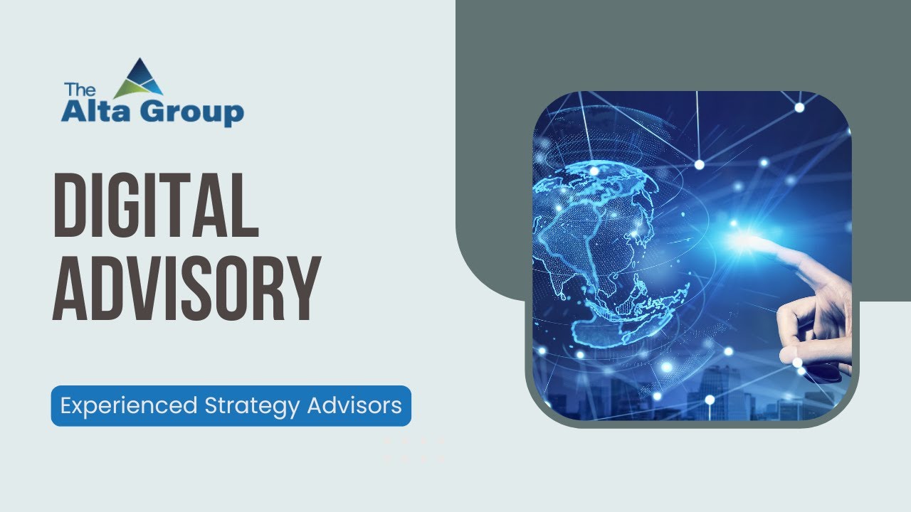 Digital Advisory - The Alta Group