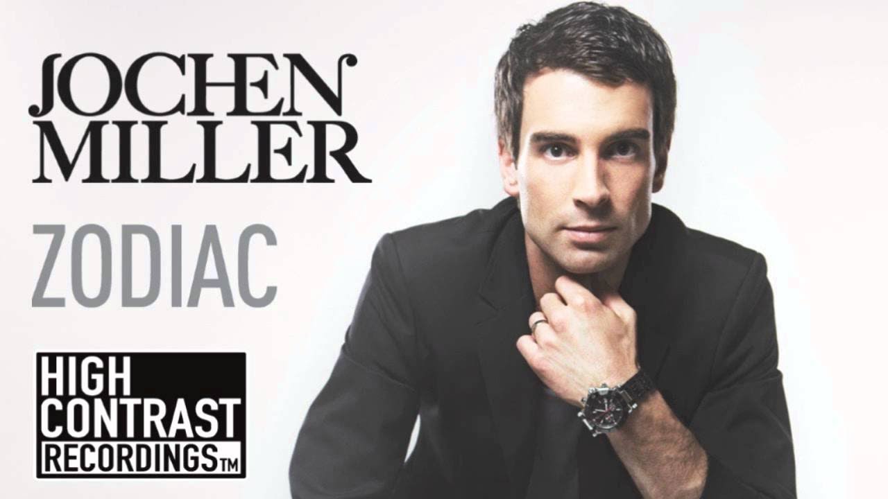 Jochen Miller - Zodiac [High Contrast Recordings]