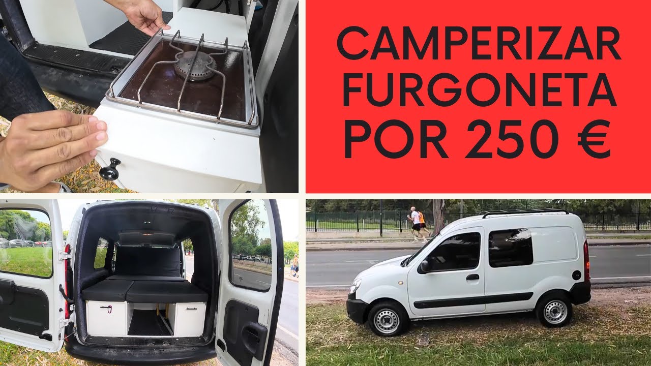 Camperizar Furgoneta por 250 euros.