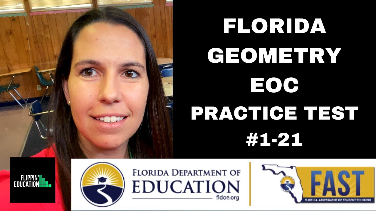 Geometry EOC Practice Test #1-21 Comprehensive Review Florida BEST EOC