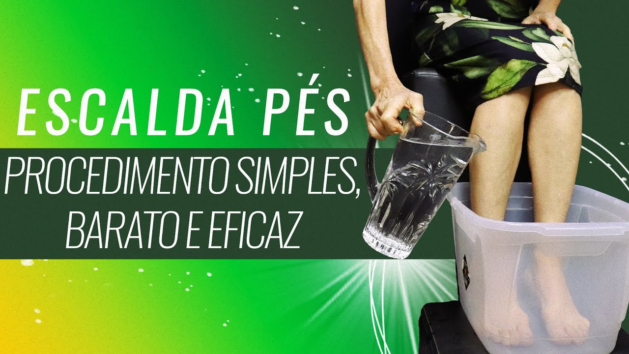 Descubra os benefícios do escalda-pés e como fazer