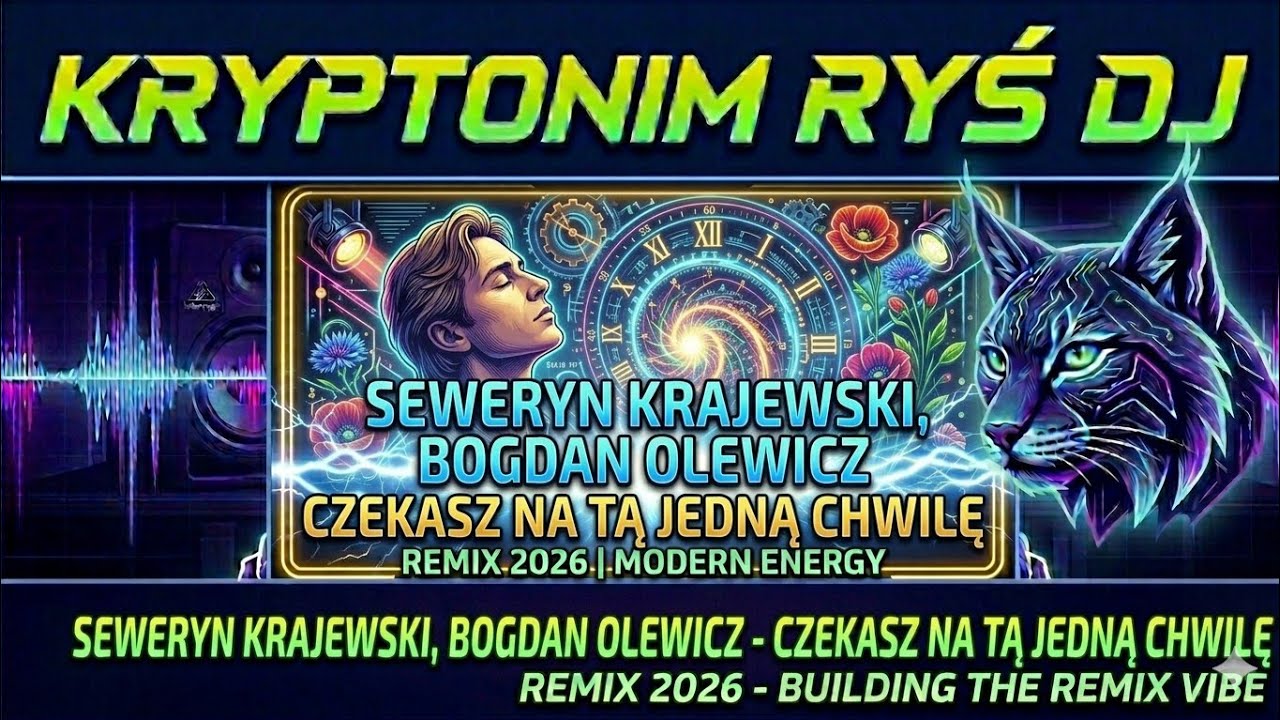 Czekasz na Tą Jedną Chwilę Seweryn Krajewski Bogdan Olewicz @kryptonimryśdj 