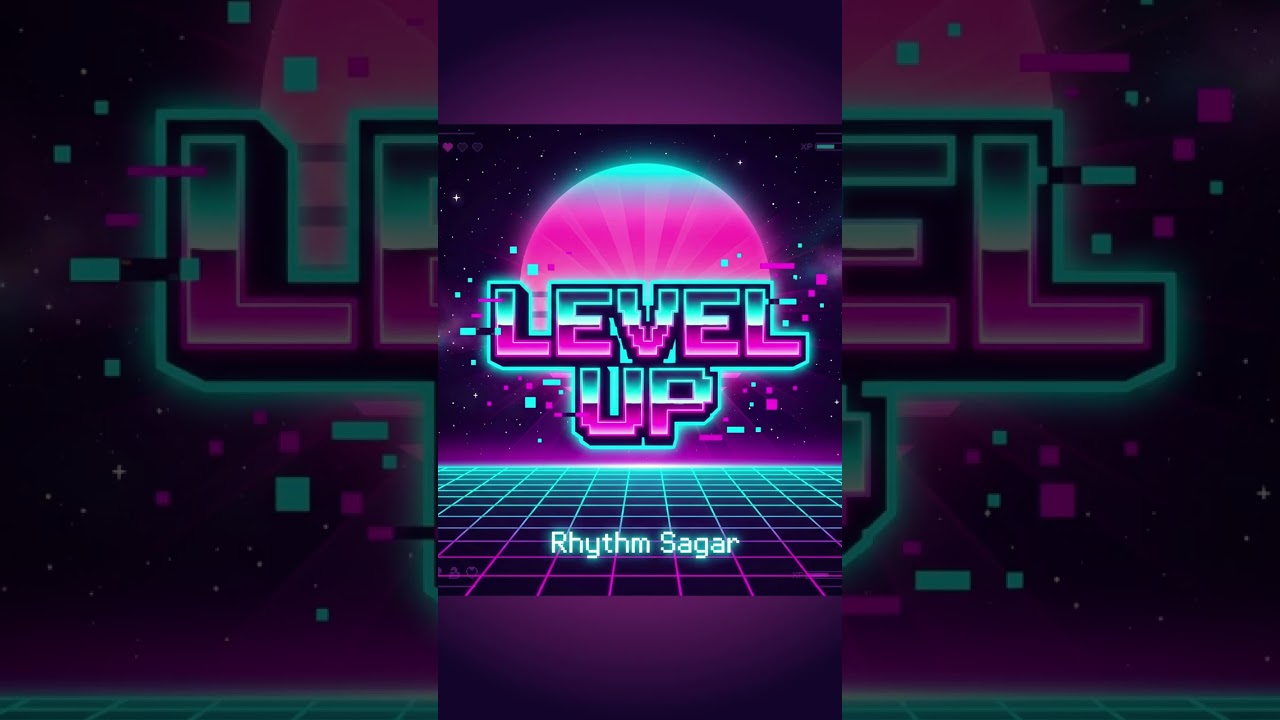 Rhythm Sagar - Level Up ft. Ade