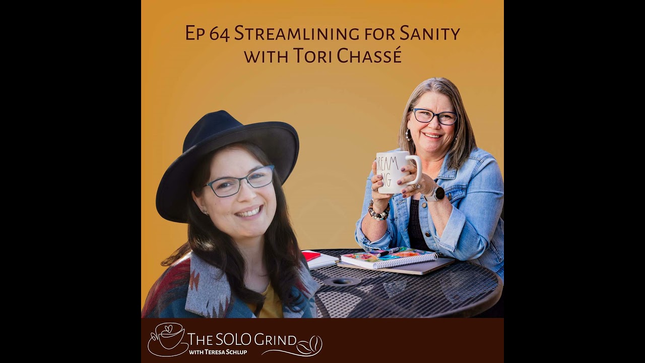 Streamlining for Sanity with Tori Chassé