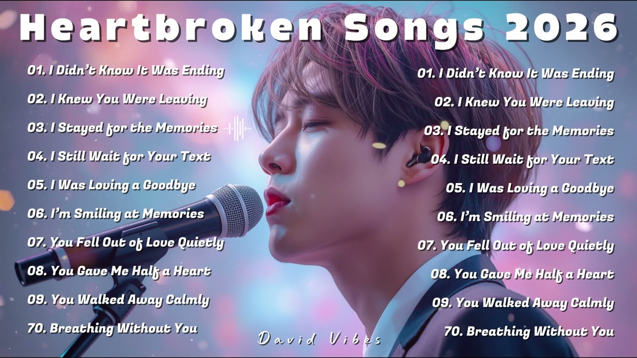 Heartbroken Love Songs 2026 - David Vibes || New English Relaxing Music