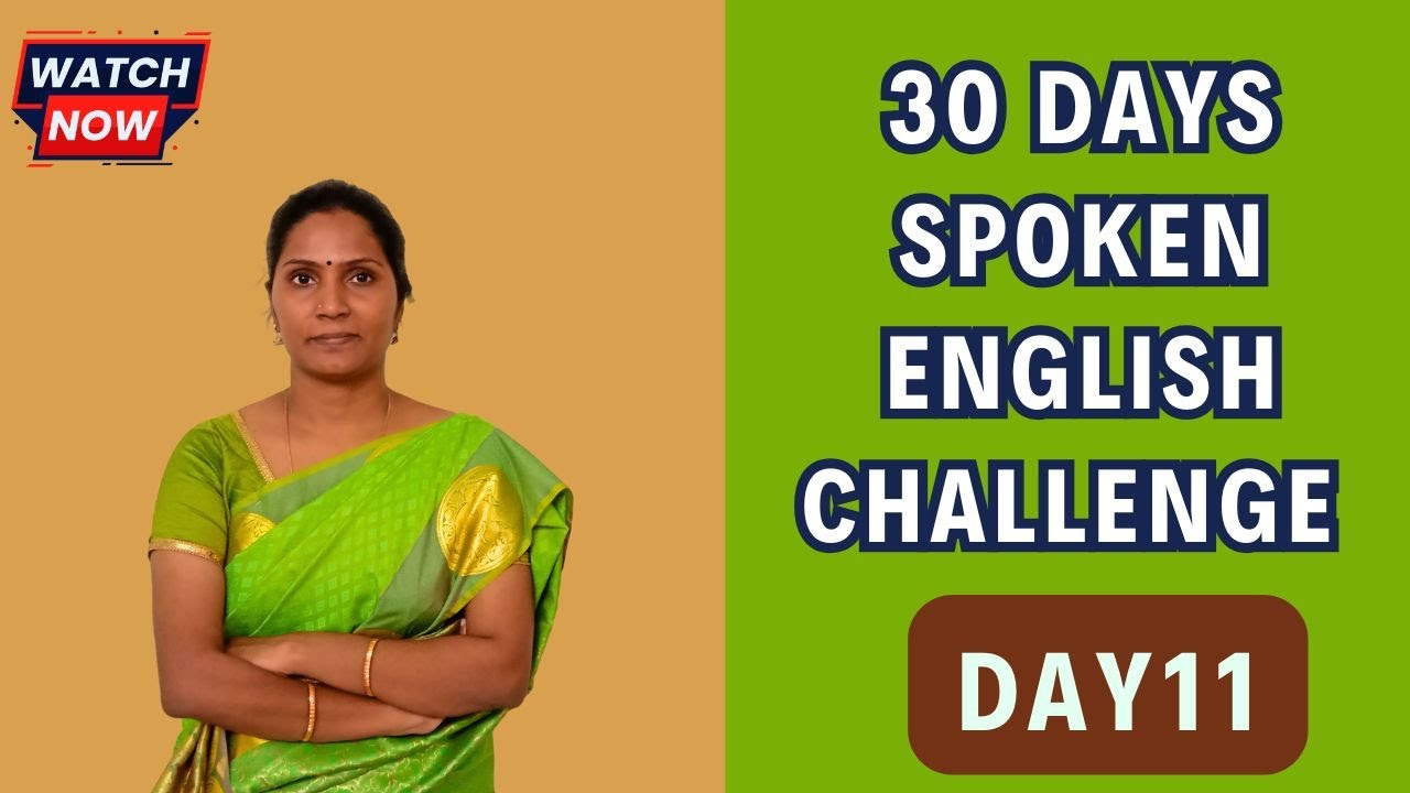 30 Days Spoken English Challenge - Day 11 | Spoken English | #englishgrammar #kakkan
