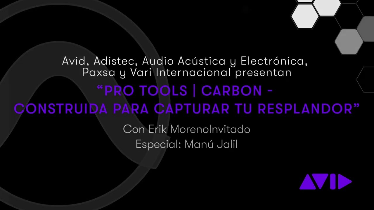 Pro Tools Carbon con Erik Moreno y Manú Jalil