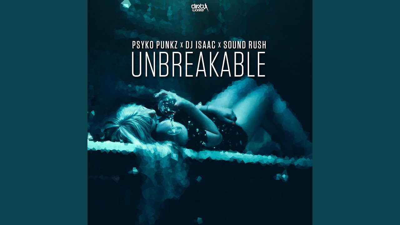 Unbreakable